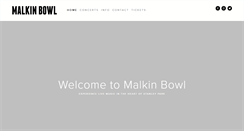 Desktop Screenshot of malkinbowl.com